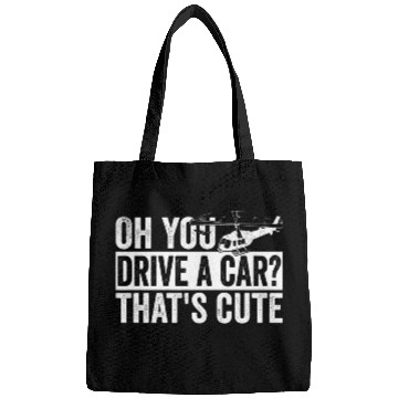 Discover Aviator Oh you drive a car thats cute Helicopter Pilot Bags