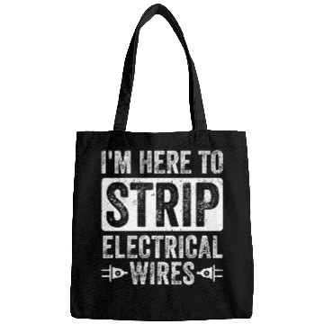 Discover Im here to strip Eletrical Wires Lineman Circuit Cable Bags