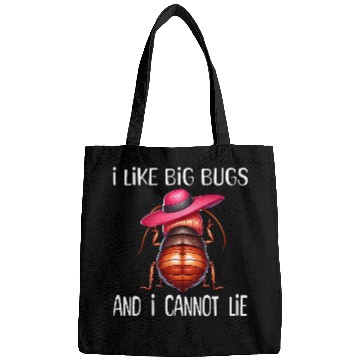 Discover I Like Big Bugs Funny Roach Cartoon With Pink Hat Bug Bags