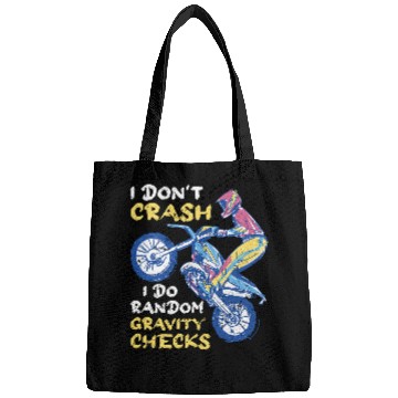 Discover Motocross I Dont Crash I Do Random Gravity Checks Bags