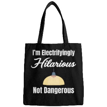 Discover Im Electrifyingly Hilarious Not Dangerous Engineer Humor Bags