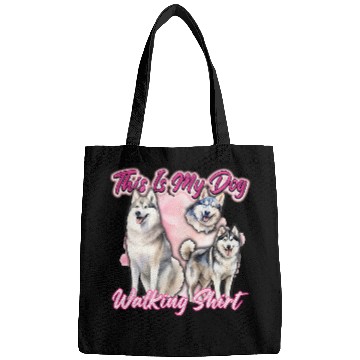 Discover This Is Dog Walking Husky Dogs Lovers Bags