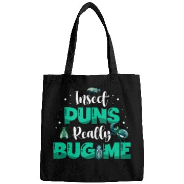 Discover Insect Puns Really Bug Me Bug Catcher Future Entomologist Bags
