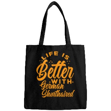 Discover life is better with a german shepherd Bags
