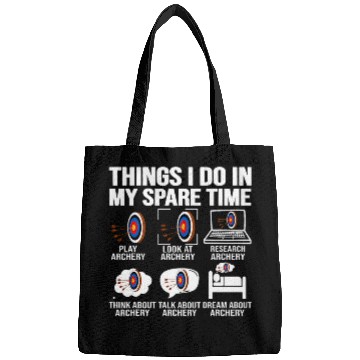 Discover things i do in my spare time archery funny archery shooting Bags