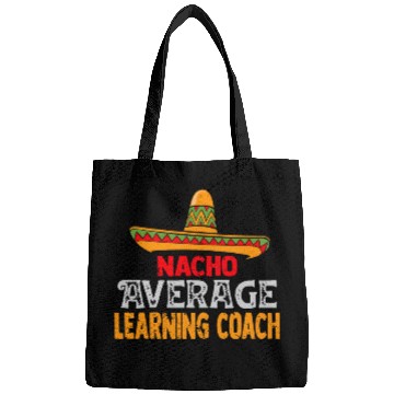 Discover Nacho Average Learning Coachs Cinco De Mayo Mexican Matching Bags
