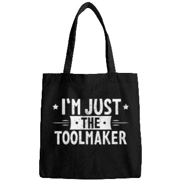 Discover Toolmaker technology manufacturing dad worker technology 27 Bags