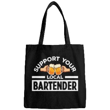 Discover Support Your Local Bartender Pub Party Drinking Beer Bags