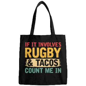 Discover vintages If It Involves Rugby Tacos Count Me In Fan Player Bags