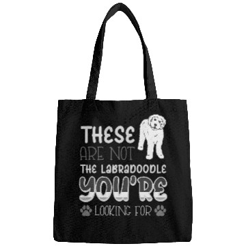 Discover These Are Not The Labradoodle Youre Looking For Bags
