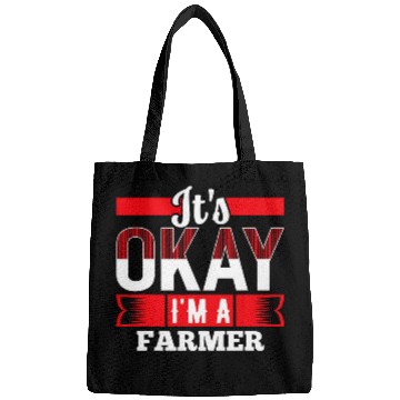 Discover Its Okay Im A FARMER 2for FARMERS Bags