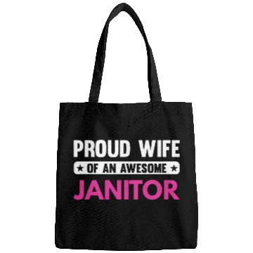 Discover Proud Wife Of An Awesome Janitor Bags