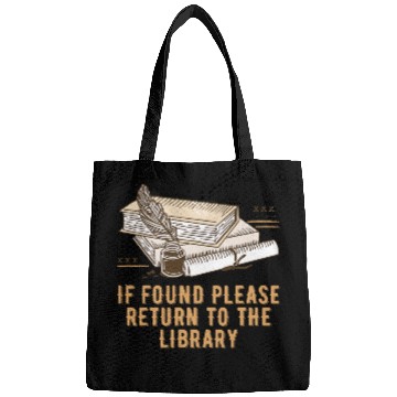 Discover Please Return to the Library Librarian Bookworm Book Lover Bags