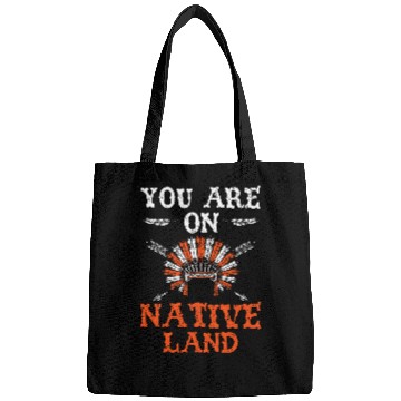 Discover You Are On Native Land Indigenous People Native American 2 Bags