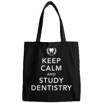 Discover Keep Calm and Study Dentistry Student dentists Teacher Bags