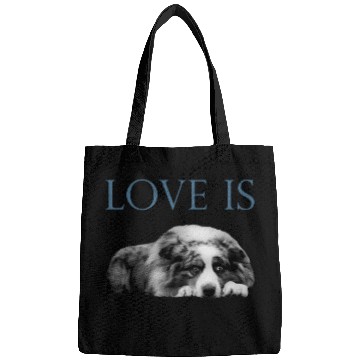 Discover Love Is Aussi Australian Shepherd Bags