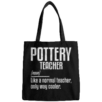 Discover Pottery Teacher Funny Definition Ceramic Artist Bags