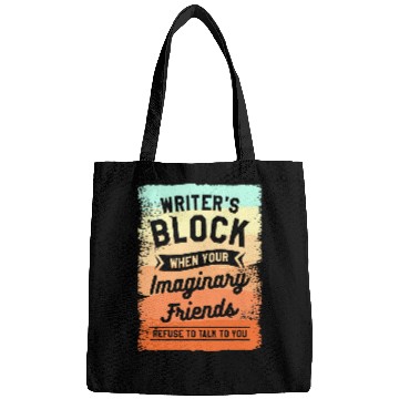 Discover Writers Block When Your Imaginary Friends Refuse To Talk Bags