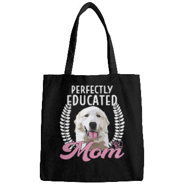 Discover Womens Pyrenean Mountain Perfectly Educated Mom Dog Great Pyrenees Bags