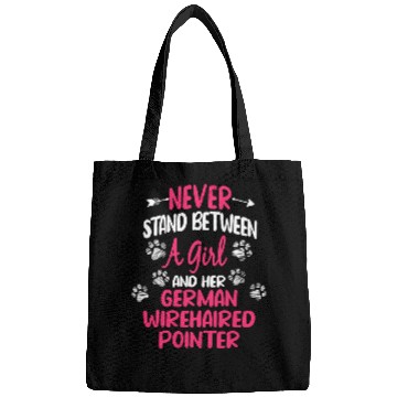 Discover Never Stand Between A Girl And Her German Wirehaired Pointer Bags