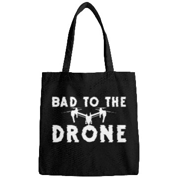 Discover Bad To The Drone Quadcopter Drone Pilot Bags