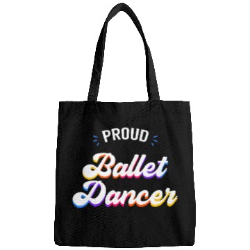 Discover Proud Ballet Dancer Job Bags