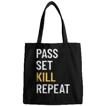 Discover Pass Set Kill Repeat Design For Volleyball Player Bags