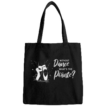 Discover Without Dance Whats the Pointe Ballet 2 Bags