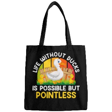 Discover Life Without Ducks is Possible but Pointless Duck Farmer Bags