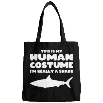 Discover This Is My Human Costume Im Really A Shark Bags