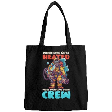 Discover Life Gets Heated Cool Down Crew Design Firefighter Bags