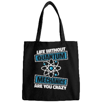 Discover Funny Physicist Scientist Science Quantum Physics 1 Bags