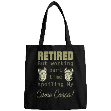 Discover Retired Working Spoiling Cane Corso Pet Lovers Gift Bags