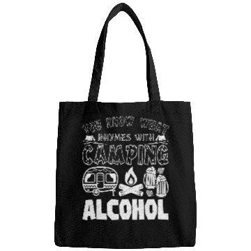 Discover You Know What Rhymes With Camping Alcohol Camping Lover Bags