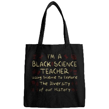 Discover Im Black Science Teacher Using Science To Explore Diversity Bags