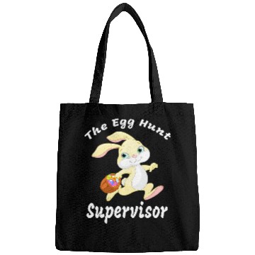 Discover The Egg Hunt Supervisor Easter Day Hunt Easter Bunny Bags
