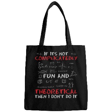 Discover Physicist Humor Scientist Science Quantum Physics Bags