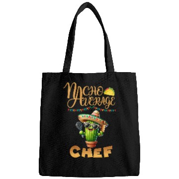 Discover Nacho Average Chef Mexican Cooking Team Launch Lady Crew Bags