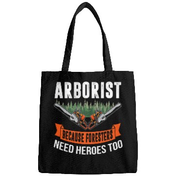 Discover Arboris Funny Tree Surgeon Saying Joke Aborist Bags