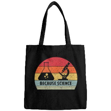 Discover Because Science Funny STEM Student Science Teacher Bags