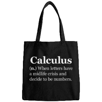Discover Calculus Definition Funny Calculus Math Teacher or Student Bags