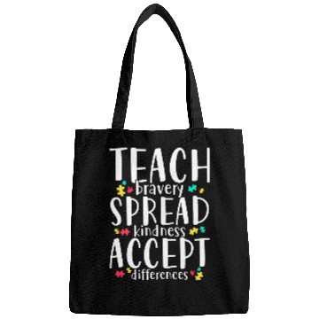 Discover Teach Bravery Spread Kindness Accept Differences Bags