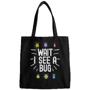 Discover Wait I See A Bug Funny Bug Entomology Insects 23 Bags