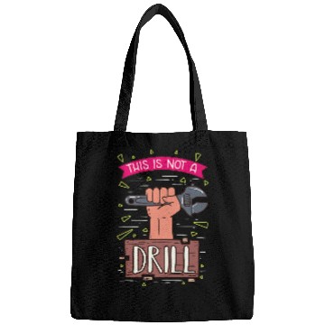Discover This Is Not A Drill Bags