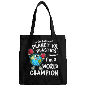 Discover Earth Day Planet vs Plastics World Champion Cute Bags