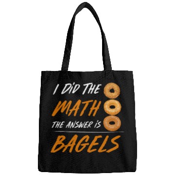Discover Funny Math Student Nerd Gift The Answer Is Bagels Bags