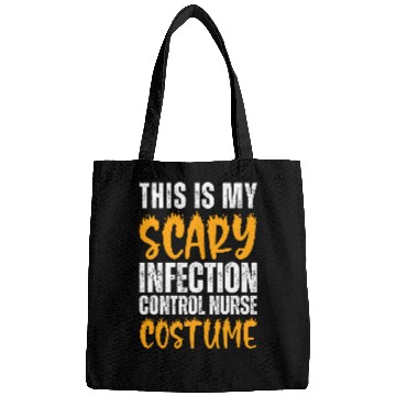 Discover My Scary Infection Control nurses Funny nurses Halloween Bags