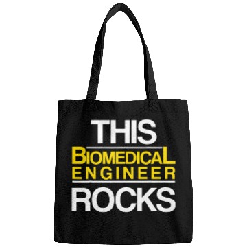 Discover Biomedicals Engineer Rocks Funny Engineering Bags