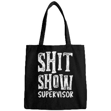 Discover Funny Supervisor Boss Manager Mom Dad Teacher nurses Bags