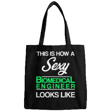 Discover Biomedicals Engineer Sexy Funny Engineering 2 Bags